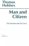 Hobbes, Thomas: Man and Citizen: De Homine and De Cive