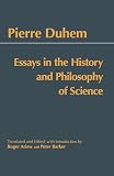 Ariew, Roger: Essays in History and Philosophy of Science Ariew, Roger: Essays in History and Philosophy of Science