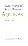 Thomas, Aquinas: Basic Writings of Saint Thomas Aquinas: God and the Order of Creation
