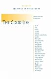 Guignon, Charles: The Good Life