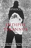 Sophocles: Oedipus Tyrannus Sophocles: Oedipus Tyrannus