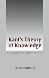 Hartnack, Justus: Kant's Theory of Knowledge: An Introduction to the Critique of Pure Reason