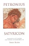 Ruden, Sarah: Satyricon Ruden, Sarah: Satyricon