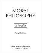 Moral Philosophy: A Reader by Louis P.&hellip;