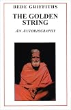 Griffiths, Bede: Golden String