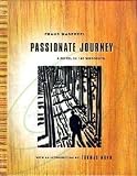 Masereel, Frans: Passionate Journey : A Novel Told in 165 Woodcuts