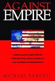 Parenti, Michael: Against Empire