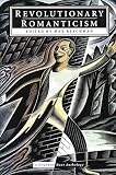 Blechman, Max: Revolutionary Romanticism: A Drunken Boat Anthology
