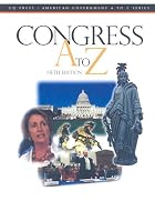 Congress A to Z, Fifth Edition by CQ Press