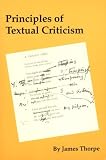 Thorpe, James: Principles of Textual Criticism Thorpe, James: Principles of Textual Criticism