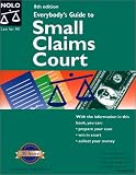Warner, Ralph: Everybody's Guide to Small Claims Court Warner, Ralph: Everybody's Guide to Small Claims Court