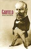 Peskin, Allan: Garfield: A Biography