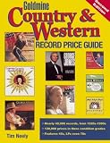 Neely, Tim: Goldmine Country & Western Record Price Guide Neely, Tim: Goldmine Country & Western Record Price Guide