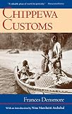 Densmore, Frances: Chippewa Customs