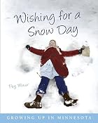 Wishing for a Snow Day: Growing Up in&hellip;