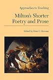 Herman, Peter C.: Approaches to Teaching Milton's Shorter Poetry and Prose