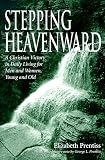 Prentiss, Elizabeth: Stepping Heavenward