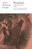 Cooper, James Fenimore: Wyandotte: Or the Hunted Knoll