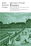 Cooper, James: Gleanings in Europe: France
