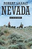 Laxalt, Robert: Nevada: A Bicentennial History