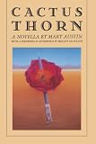 Austin, Mary: Cactus Thorn Austin, Mary: Cactus Thorn