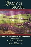 Bagley, Will: Army of Israel: Mormon Battalion Narratives Bagley, Will: Army of Israel: Mormon Battalion Narratives