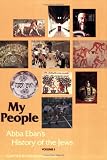 Bamberger, David: My People: Abba Eban's History of the Jews