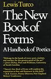Turco, Lewis: The New Book of Forms: A Handbook of Poetics