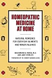 Heimlich, Jane: Homeopathic Medicine at Home: Natural Remedies for Everyday Ailments and Minor Injuries Heimlich, Jane: Homeopathic Medicine at Home: Natural Remedies for Everyday Ailments and Minor Injuries