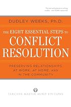 The Eight Essential Steps to Conflict&hellip;