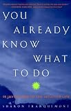 Franquemont, Sharon: You Already Know What to Do: 10 Invitations to the Intuitive Life Franquemont, Sharon: You Already Know What to Do: 10 Invitations to the Intuitive Life