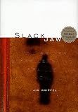 Knipfel, Jim: Slackjaw : You Better Start Learning Braille Now Knipfel, Jim: Slackjaw : You Better Start Learning Braille Now
