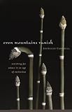 Campbell, Sueellen: Even Mountains Vanish: Searching for Solace in an Age of Extinction Campbell, Sueellen: Even Mountains Vanish: Searching for Solace in an Age of Extinction