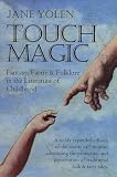 Yolen, Jane: Touch Magic