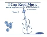 Martin, Joanne: I Can Read Music: A Note Reading Book for Violin Students