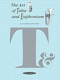 Winkle, William: Art of Tuba and Euphonium Winkle, William: Art of Tuba and Euphonium