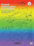Kanack, Alice Kay: Musical Improvisation for Children Kanack, Alice Kay: Musical Improvisation for Children