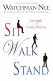 Watchman, N.: Sit, Walk, Stand Watchman, N.: Sit, Walk, Stand