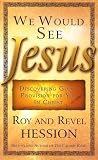 Hession, Roy: We Would See Jesus