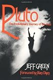 Green, Jeff: Pluto, the Evolutionary Journey of the Soul