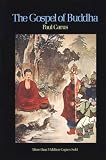 Carus, Paul: Gospel Of Buddha Carus, Paul: Gospel Of Buddha