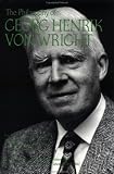 Schilpp, Paul Arthur: The Philosophy of Georg Henrik Von Wright