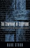 Strom, Mark: The Symphony of Scripture: Making Sense of the Bible's Many Themes Strom, Mark: The Symphony of Scripture: Making Sense of the Bible's Many Themes