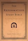 Sproul, R.C.: The Reformation Study Bible: English Standard Version