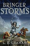 Graham, L. B.: Bringer Of Storms Graham, L. B.: Bringer Of Storms