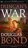 Bond, Douglas: Duncan's War