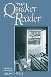 West, Jessamyn: The Quaker Reader West, Jessamyn: The Quaker Reader