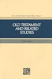 Nibley, Hugh: Old Testament and Related Studies Nibley, Hugh: Old Testament and Related Studies