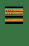 Garab, Arra M.: Beyond Byzantium: The Last Phase of Yeat's Career Garab, Arra M.: Beyond Byzantium: The Last Phase of Yeat's Career