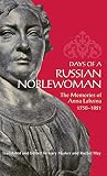 Marker, Gary: Days of a Russian Noblewoman: The Memories of Anna Labzina, 1758-1821 Marker, Gary: Days of a Russian Noblewoman: The Memories of Anna Labzina, 1758-1821